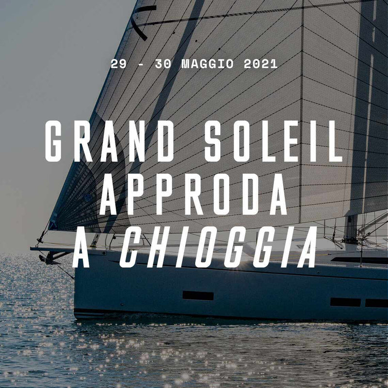 Grand Soleil docks in Chioggia